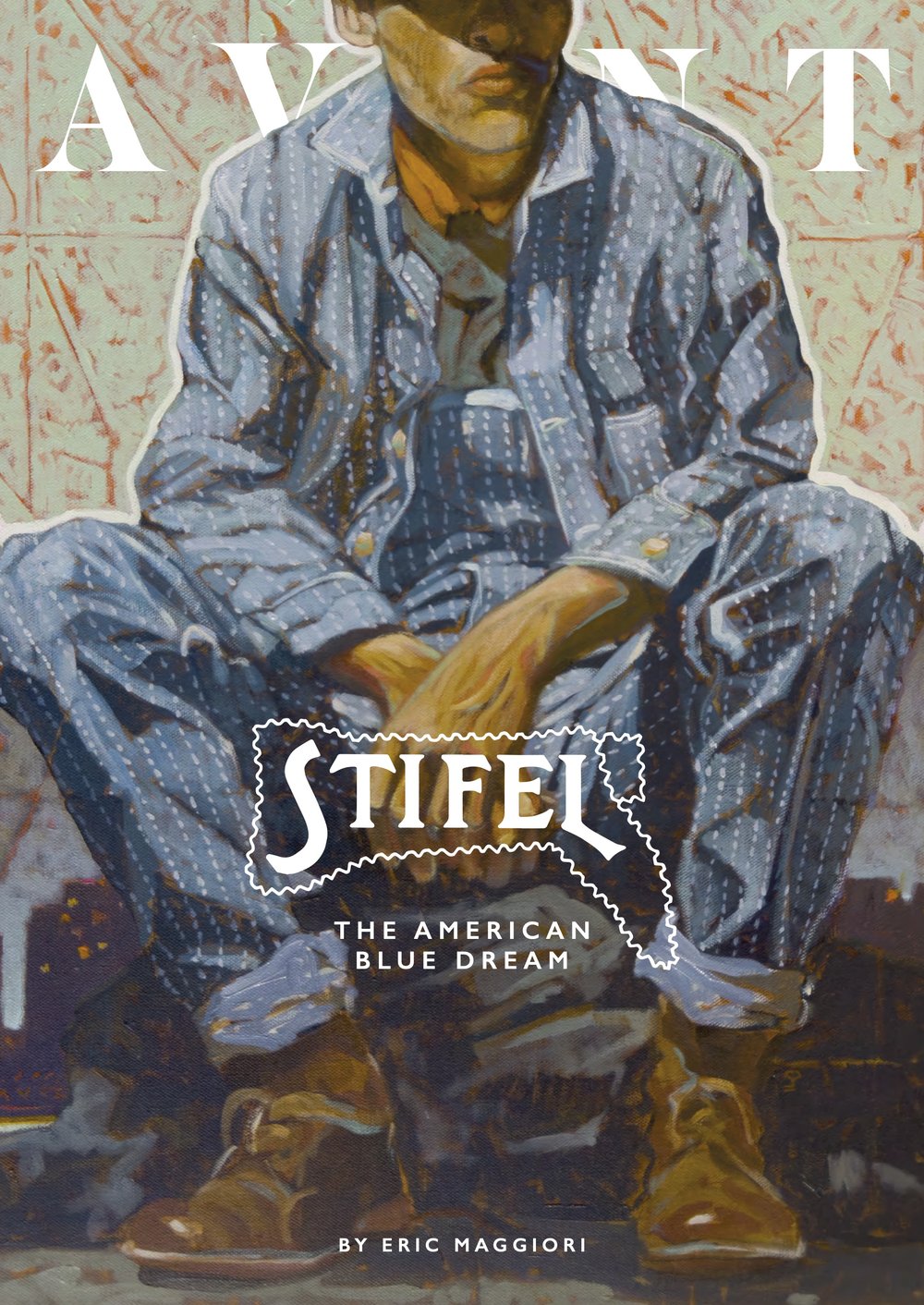 AVANT magazine - Stifel: The American Blue Dream